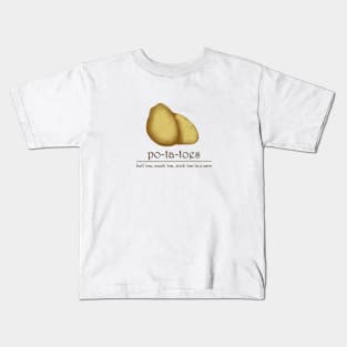 po-ta-toes Kids T-Shirt